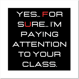 Yes... for sure... I'm paying attention to your class. Posters and Art